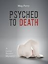 Psyched to Death (Jamie Brodie Mystery, #6) Psyched to Death (Jamie Brodie Mystery, #6)