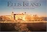 Ellis Island: The Official Souvenir Guide Ellis Island: The Official Souvenir Guide