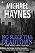 Black Denim Lit #5: No Sleep Till Deadtown [June, 2014]