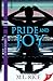 Pride and Joy by M.L. Rice