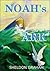 Noah's Ark by Sheldon Graham