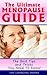 The Ultimate Menopause Guide by Life-Changing eBooks