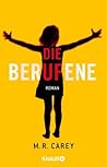 Die Berufene