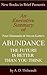 An Executive Summary of Peter Diamandis and Steven Kotler's 'Abundance: The Future Is Better Than You Think'