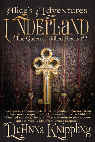 Alice's Adventures in Underland: The Queen of Stilled Hearts #2