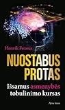 Nuostabus protas....