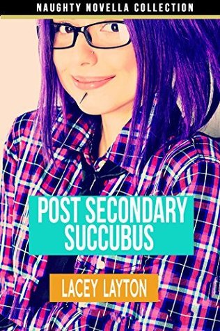 Post Secondary Succubus