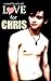 Love For Chris