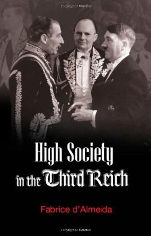 High Society in the Third Reich (Paperback)