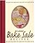 Classic Bake Sale Recipes (Classic Recipes)