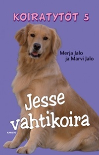 Jesse vahtikoira (Hardcover)