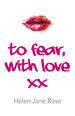 To Fear, With Love