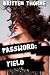 Password: Yield