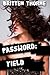 Password: Yield