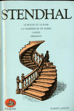 Le Rouge et le Noir / La Chartreuse de Parme / Lamiel / Armance