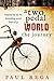 A Two Pedal World: The Jour...