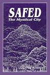 Safed: The Mystical City