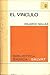 El vínculo (Biblioteca Básica Salvat, #61)