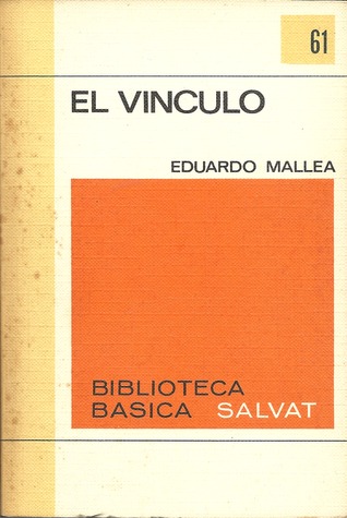 El vínculo (Biblioteca Básica Salvat, #61)