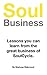 SoulBusiness: Lessons you can learn from the great business of SoulCycle. ("If It Works In New York")