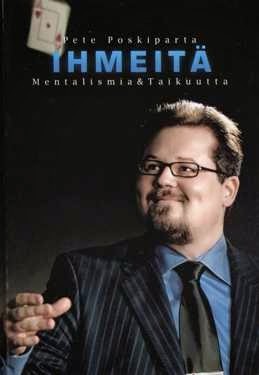 Ihmeitä: Mentalismia & Taikuutta