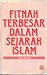 Fitnah Terbesar Dalam Sejarah Islam