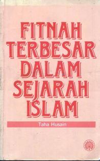 Fitnah Terbesar Dalam Sejarah Islam