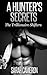 A Hunter's Secrets (The Trillionaire Shifters #2)