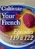 Cultivate Your French Episodes 119 à 122