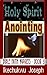 Holy Spirit Anointing (Holy...