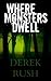 Where Monsters Dwell