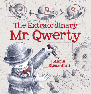 The Extraordinary Mr. Qwerty (Hardcover)