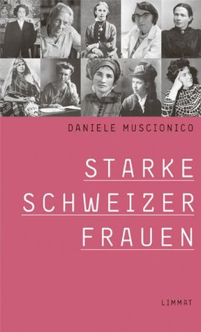 Starke Schweizer Frauen (Hardcover)
