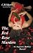 The Red Rose Murders (Augus...