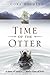 Time of the Otter
