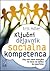 Ključni dejavnik socialna kompetenca by Eric Adler