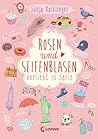 Rosen und Seifenblasen (Verliebt in Serie, #1)
