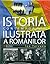 Istoria contemporană ilustrată a românilor by Ion Ţurcanu