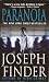 Paranoia by Joseph Finder Paranoia by Joseph Finder