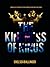 The Kindness of Kings