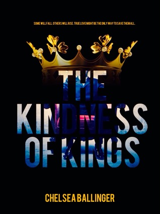 The Kindness of Kings (Kindle Edition)