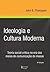 Ideologia e Cultura Moderna: teoria social crítica na era dos meios de comunicação em massa