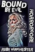 Bound By Evil