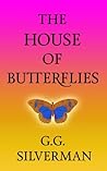 The House of Butterflies