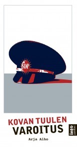 Kovan tuulen varoitus (Paperback)