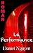 La performance (French Edition)