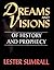 Dreams and Visions