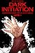 Dark Initiation: Confessions of a Succubus