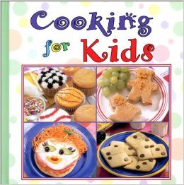 Cooking for Kids (Favorite Brand Name/Best-Loved)