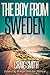 The Boy From Sweden